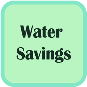 Water Savings